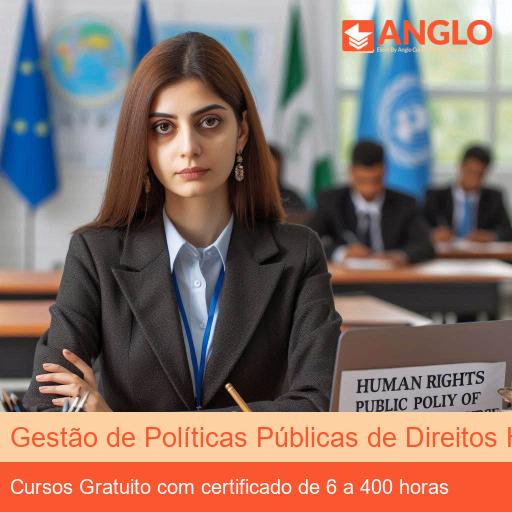Gestão de Políticas Públicas de Direitos Humanos